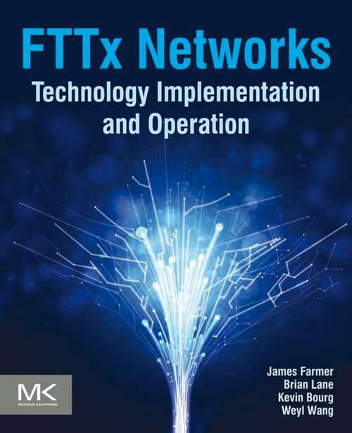 Book cover of FTTx Networks: Technology Implementation and Operation