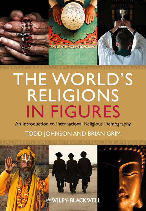 Book cover of The World's Religions in Figures: An Introduction to International Religious Demography