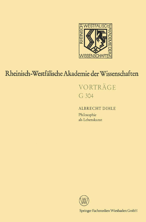 Book cover of Philosophie als Lebenskunst (1990) (Rheinisch-Westfälische Akademie der Wissenschaften: G 304)