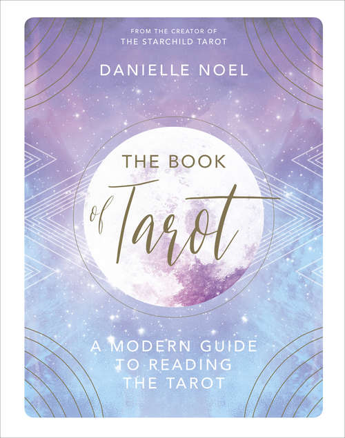 Book cover of The Book of Tarot: A Modern Guide to Reading the Tarot