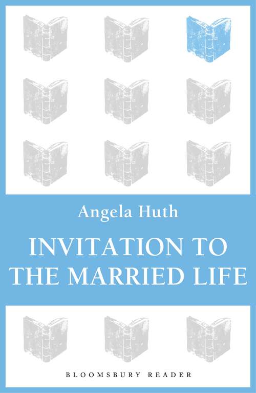 Book cover of Invitation to the Married Life: A Novel (Isis Cassettes)