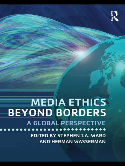 Book cover of Media Ethics Beyond Borders: A Global Perspective