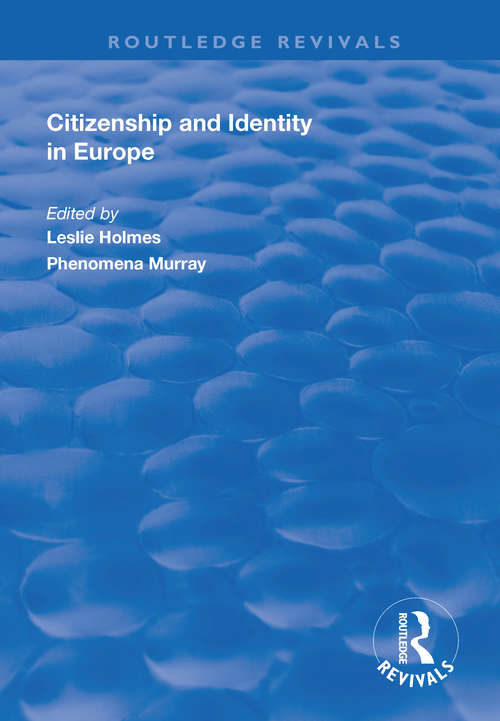 Book cover of Citizenship and Identity in Europe (Routledge Revivals)