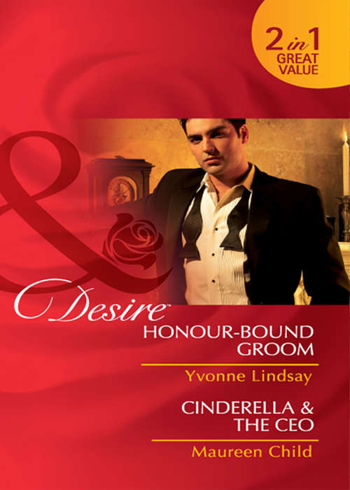 Book cover of Honour-Bound Groom  / Cinderella & the CEO: Honour-Bound Groom (ePub First edition) (Wed At Any Price Ser. #1)