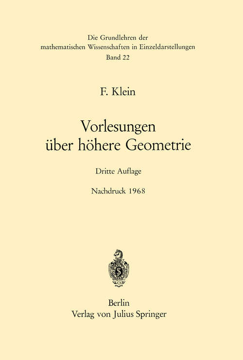 Book cover of Vorlesungen über Höhere Geometrie (3. Aufl. 1926) (Grundlehren der mathematischen Wissenschaften #22)