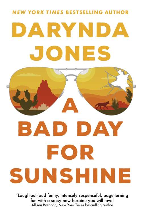 Book cover of A Bad Day for Sunshine: A Novel (Sunshine Vicram #1)