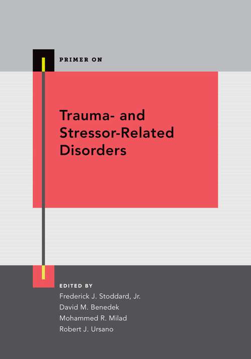 Book cover of Trauma- and Stressor-Related Disorders (Primer On)