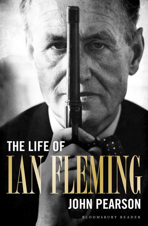 Book cover of The Life of Ian Fleming