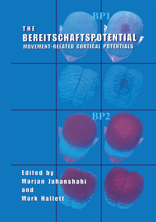 Book cover of The Bereitschaftspotential: Movement-Related Cortical Potentials (2003)