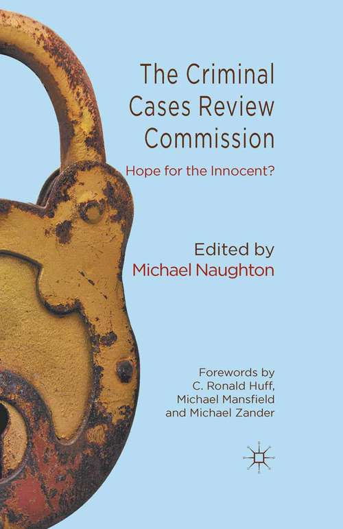 Book cover of The Criminal Cases Review Commission: Hope for the Innocent? (2012)