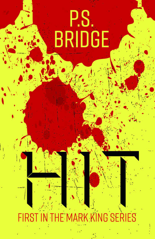 Book cover of Hit (Mark King Ser.: Vol. 2)