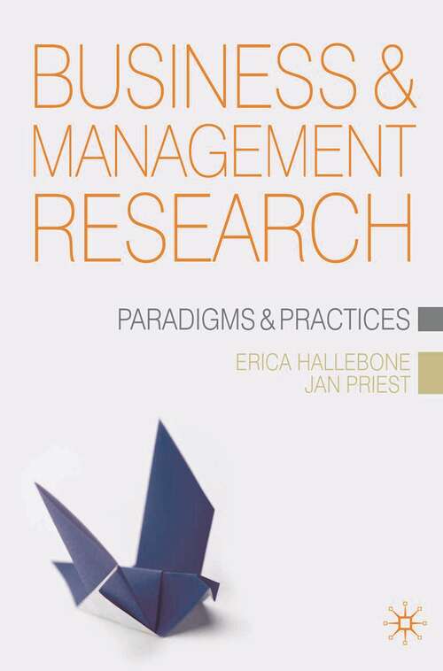 Book cover of Business and Management Research: Paradigms and Practices (2008)