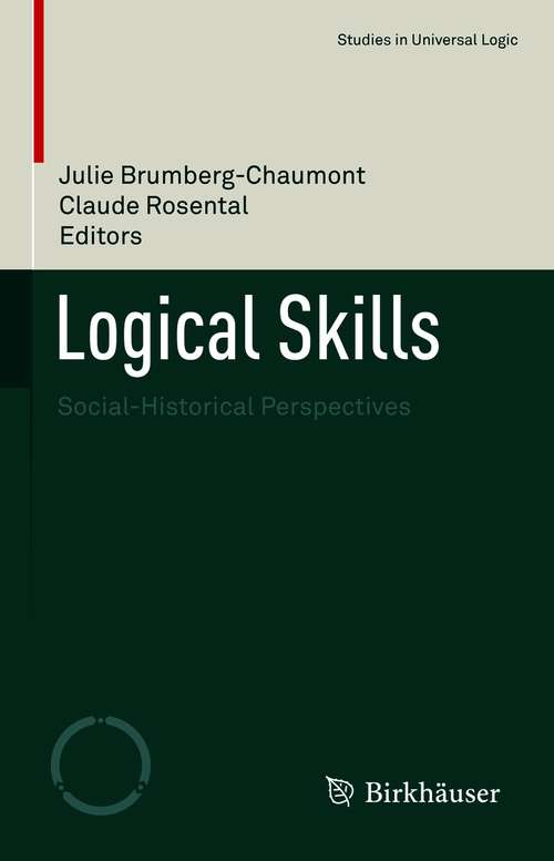 Book cover of Logical Skills: Social-Historical Perspectives (1st ed. 2021) (Studies in Universal Logic)