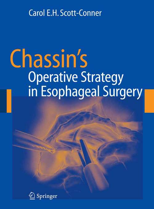 Book cover of Chassin's Operative Strategy in Esophageal Surgery (2006)