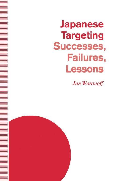 Book cover of Japanese Targeting: Successes, Failures, Lessons (1st ed. 1992)