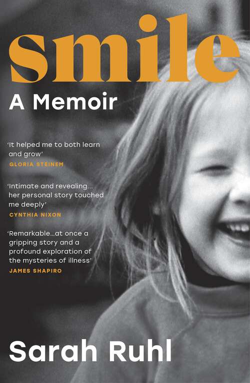 Book cover of Smile: The Story of a Face