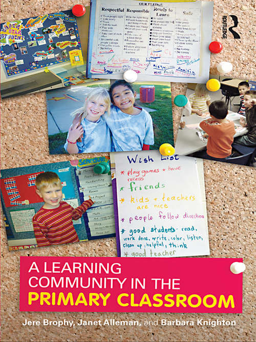 Book cover of A Learning Community in the Primary Classroom