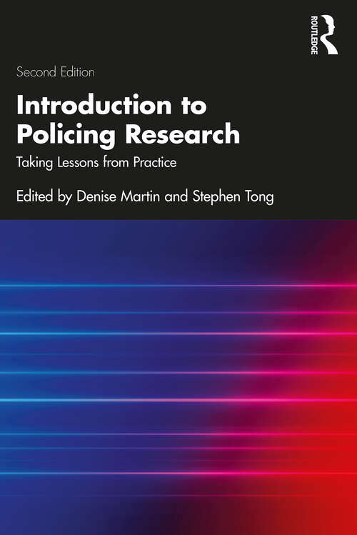 Book cover of Introduction to Policing Research: Taking Lessons from Practice (2)