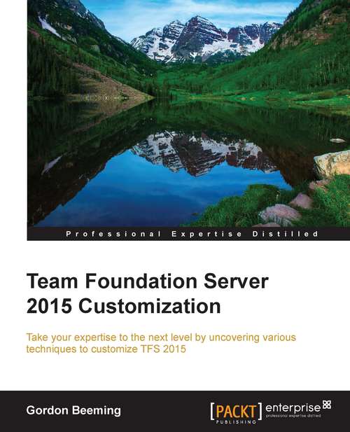 Book cover of Team Foundation Server 2015 Customization