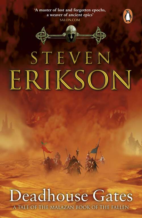 Book cover of Deadhouse Gates: Malazan Book of the Fallen 2 (The Malazan Book Of The Fallen #2)