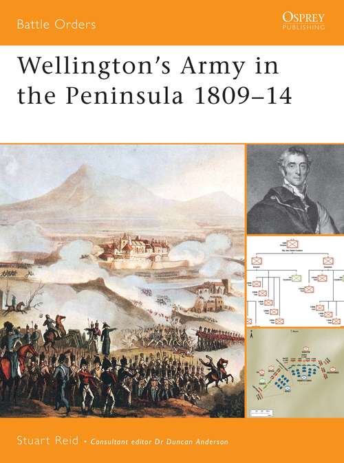 Book cover of Wellington's Army in the Peninsula 1809–14 (Battle Orders)