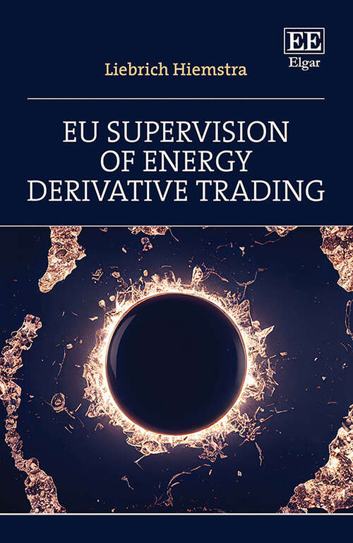 Book cover of EU Supervision of Energy Derivative Trading