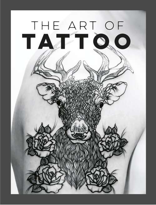 Book cover of The Art of Tattoo