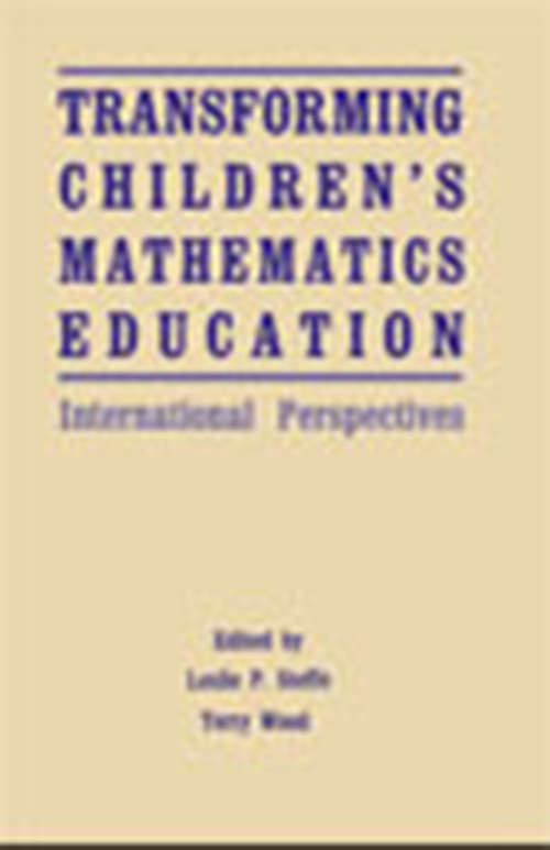 Book cover of Transforming Children's Mathematics Education: International Perspectives