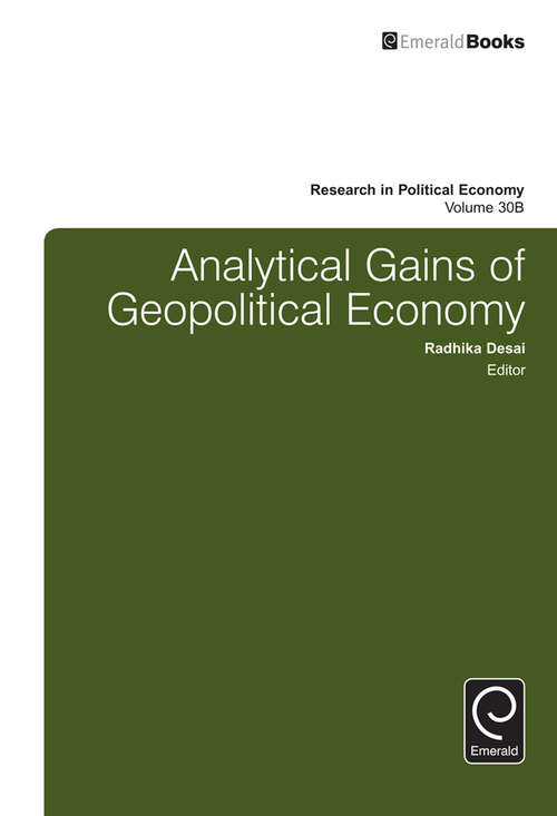 Book cover of Analytical Gains of Geopolitical Economy (Research in Political Economy: 30, Part B)