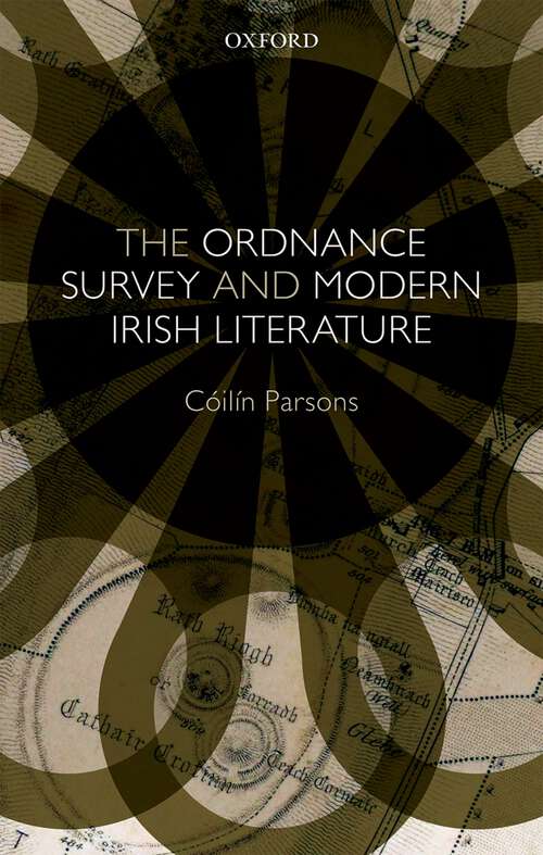 Book cover of The Ordnance Survey and Modern Irish Literature