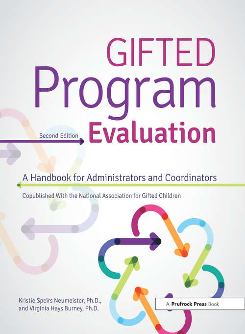 Book cover of Gifted Program Evaluation: A Handbook for Administrators and Coordinators (2)