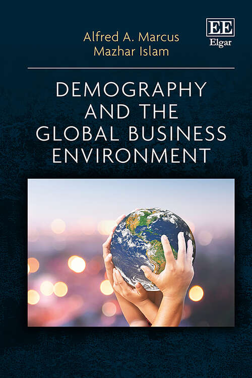 Book cover of Demography and the Global Business Environment