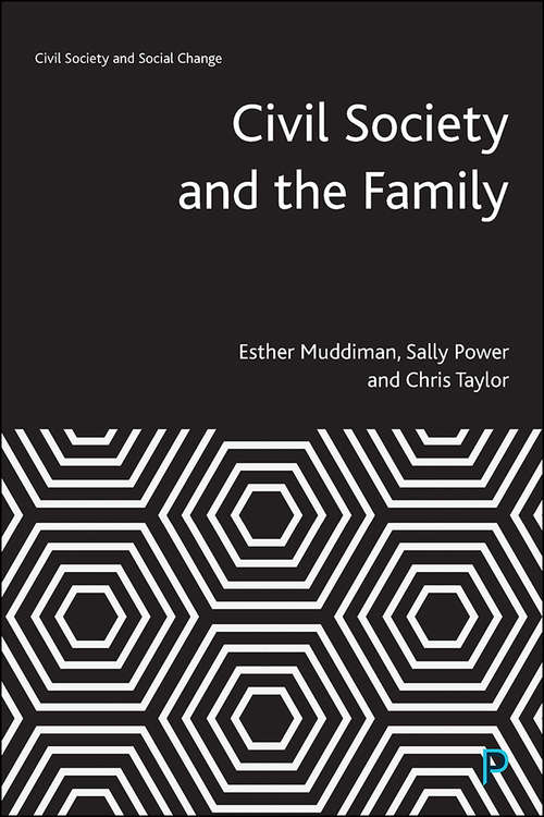 Book cover of Civil Society and the Family (Civil Society and Social Change)