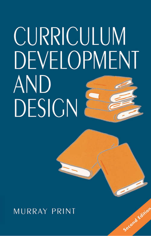 Book cover of Curriculum Development and Design (2)