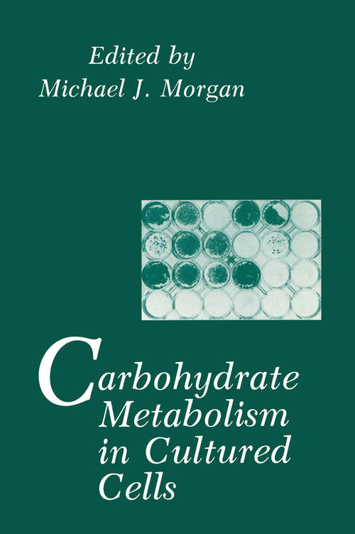 Book cover of Carbohydrate Metabolism in Cultured Cells (1986)
