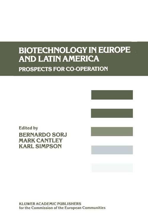 Book cover of Biotechnology in Europe and Latin America: Prospects for Co-operation (1989)