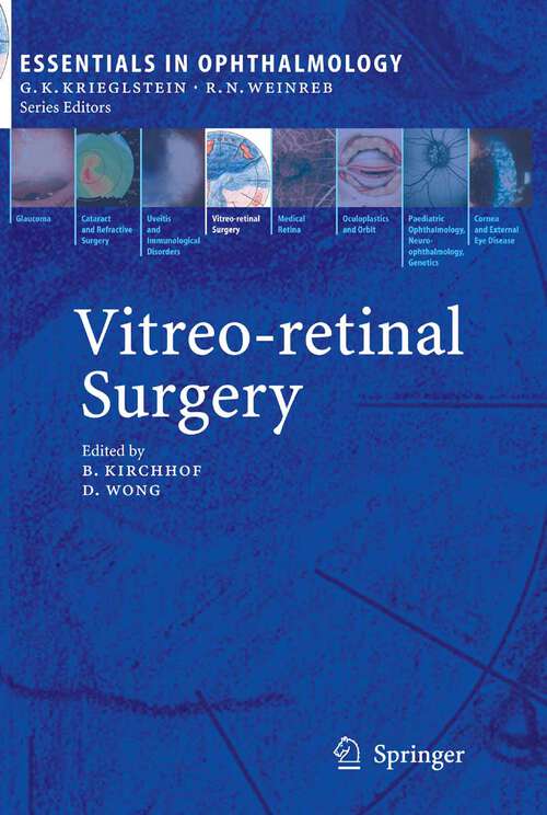 Book cover of Vitreo-retinal Surgery (2007) (Essentials in Ophthalmology)