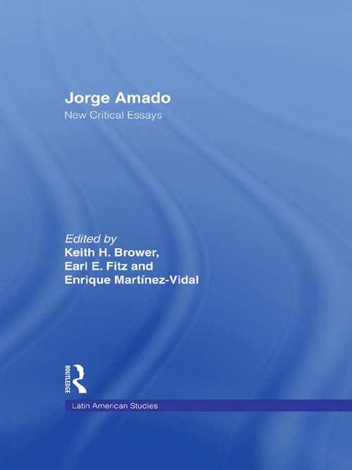 Book cover of Jorge Amado: New Critical Essays