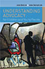 Book cover of Understanding Advocacy for Children and Young People (UK Higher Education OUP  Humanities & Social Sciences Health & Social Welfare)