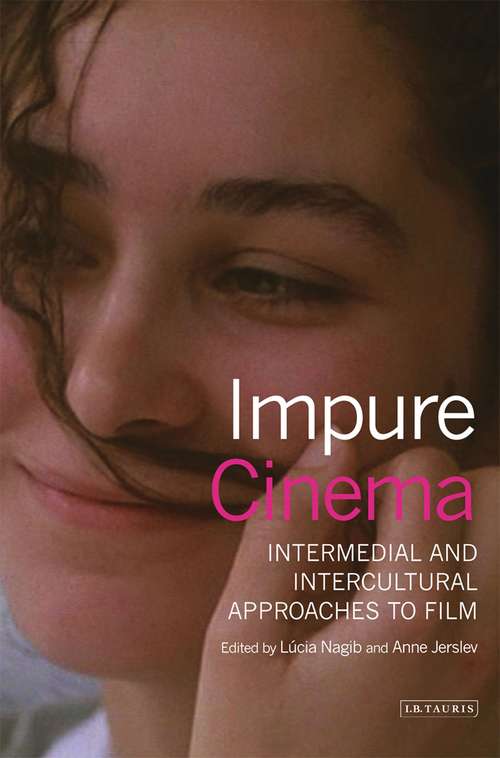 Book cover of Impure Cinema: Intermedial and Intercultural Approaches to Film