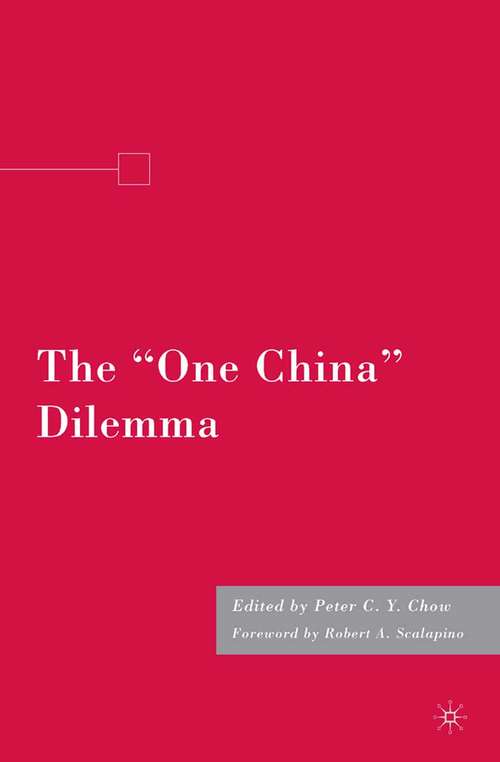 Book cover of The "One China" Dilemma (2008)