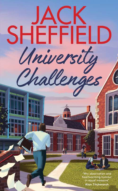 Book cover of University Challenges: A hilarious and nostalgic cosy novel