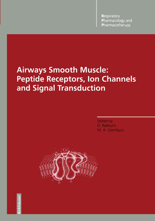 Book cover of Airways Smooth Muscle: Peptide Receptors, Ion Channels and Signal Transduction (1995) (Respiratory Pharmacology and Pharmacotherapy)