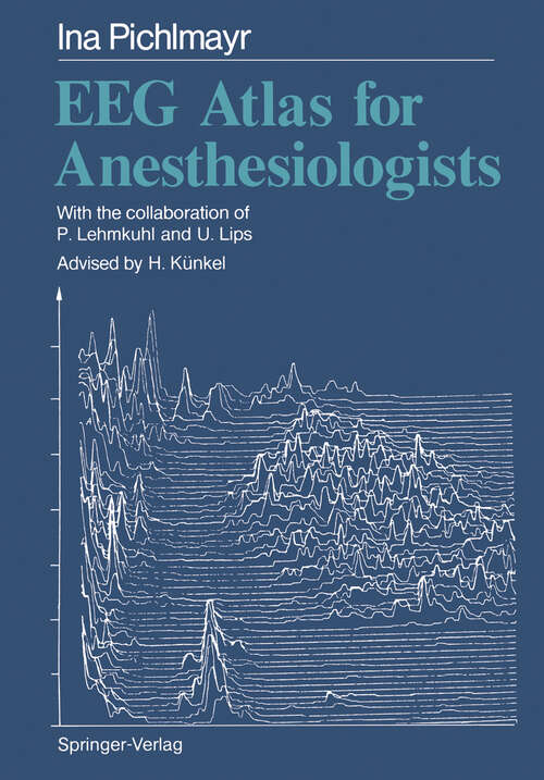 Book cover of EEG Atlas for Anesthesiologists (1987)