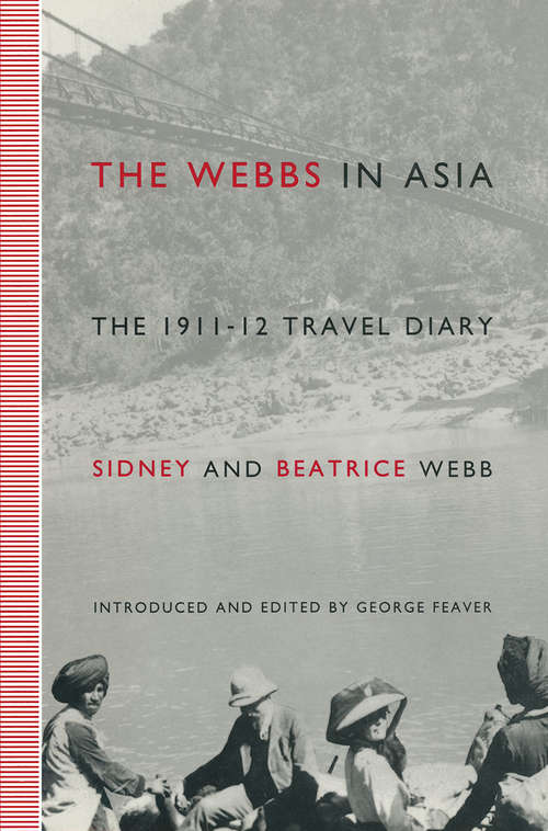 Book cover of The Webbs in Asia: The 1911–12 Travel Diary (1st ed. 1992)