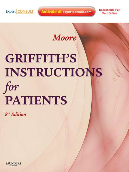 Book cover of Griffith's Instructions for Patients E-Book: Expert Consult (8)