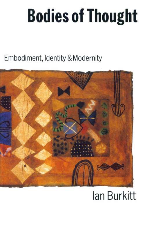 Book cover of Bodies of Thought: Embodiment, Identity and Modernity (PDF)