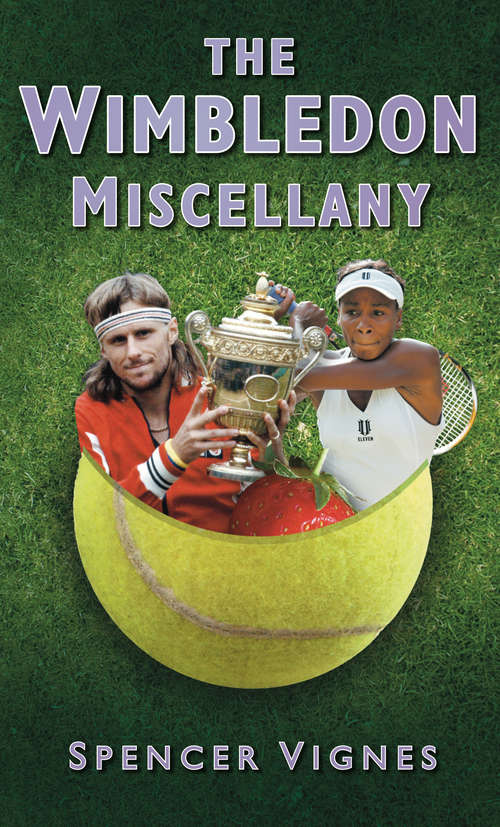 Book cover of The Wimbledon Miscellany