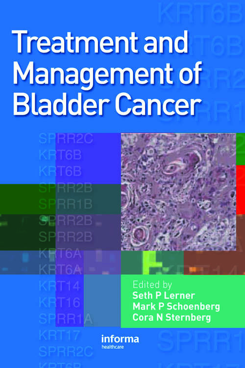 Book cover of Treatment and Management of Bladder Cancer