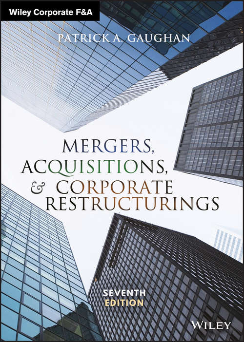 Book cover of Mergers, Acquisitions, and Corporate Restructurings (7) (Wiley Corporate F&A #8)